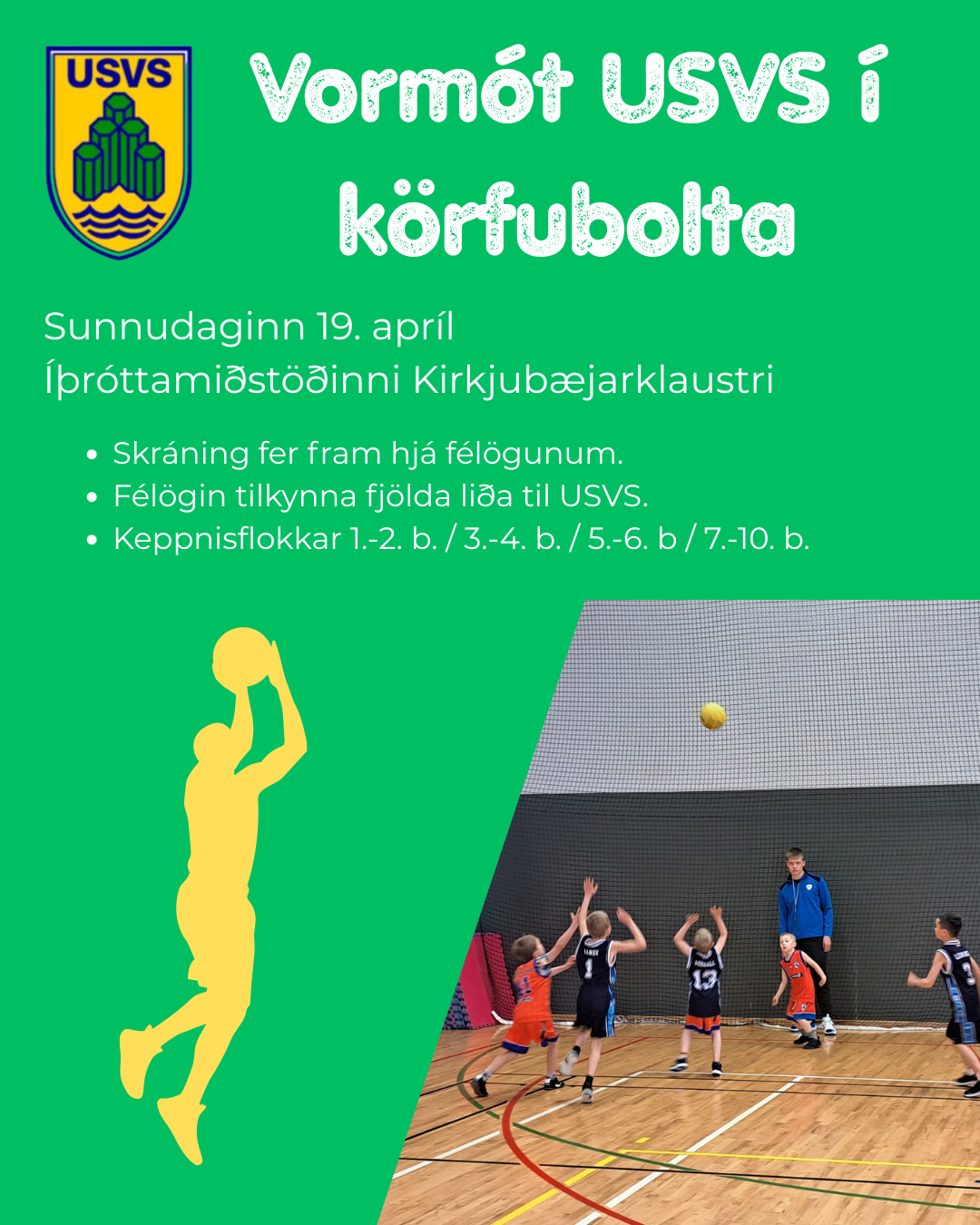 Vormót í körfubolta 19. apríl á Klaustri